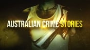 Australian Crime Stories  