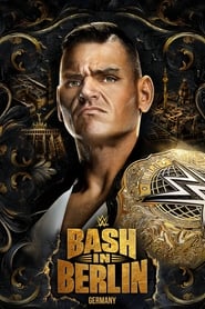 poster WWE Bash in Berlin 2024