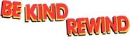 Logo of Be Kind Rewind image size 788x229