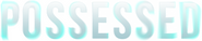 Logo of Possessed image size 1005x208