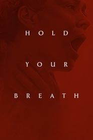 poster Hold Your Breath