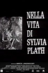 poster Nella vita di Sylvia Plath