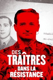 poster Des traîtres dans la Résistance
