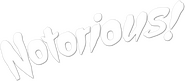 Logo of Notorious image size 675x296