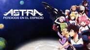 Astra Lost in Space  