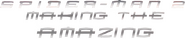 Logo of Spider-Man 2: Making the Amazing image size 6000x1250