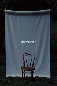 Always Were
