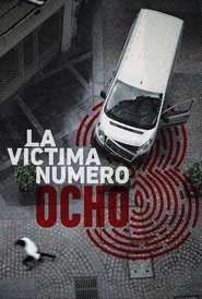 serie streaming - La victime N°8 streaming