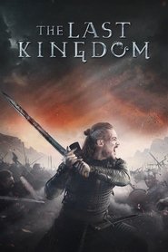 Poster of The Last Kingdom image size 500x750