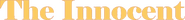 Logo of The Innocent image size 845x93
