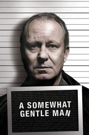 poster A Somewhat Gentle Man