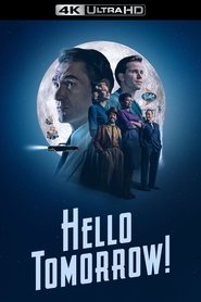 Poster of Hello Tomorrow! image size 2000x3000