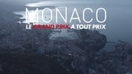 Monaco, le Grand Prix à tout prix wallpaper 