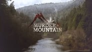 Murder Mountain  