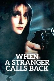 Poster of When a Stranger Calls Back image size 1000x1500