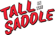 Logo of Tall in the Saddle image size 744x483