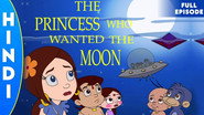 The Princess Who Wanted The Moon