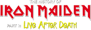 Logo of The History Of Iron Maiden - Part 2: Live After Death image size 780x257