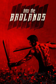 Serie streaming | voir Into the Badlands en streaming | HD-serie