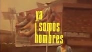 Ya somos hombres wallpaper 