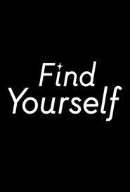 Poster of Find Yourself image size 680x1000