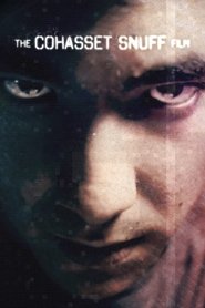 poster The Cohasset Snuff Film