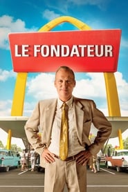 Voir film Le Fondateur en streaming