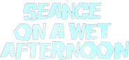 Logo of Seance on a Wet Afternoon image size 728x337