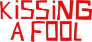 Logo of Kissing a Fool image size 532x247