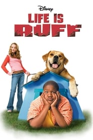 Life Is Ruff 2005 123movies