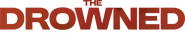 Logo of The Drowned image size 2519x518