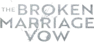 Logo of The Broken Marriage Vow image size 399x180