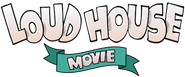 Logo of The Loud House Movie image size 492x206