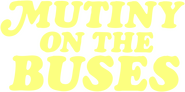 Logo of Mutiny on the Buses image size 1080x537