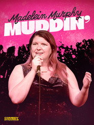 Madelein Murphy: Muddin