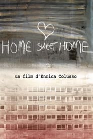 Home Sweet Home poster