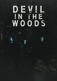 Devil in the Woods 2021 123movies