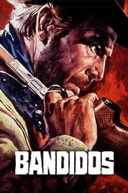 Bandidos 1967 123movies