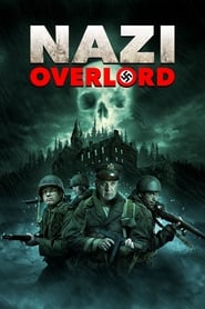 Nazi Overlord 2018 123movies