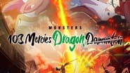 Monsters : L'enfer du dragon volant aux 103 passions wallpaper 