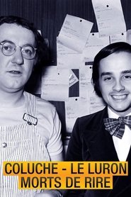 poster Coluche, Le Luron : Morts de rire