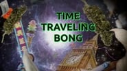 Time Traveling Bong  