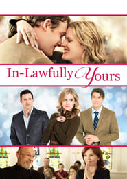 In-Lawfully Yours 2016 123movies