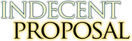Logo of Indecent Proposal image size 1273x402