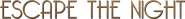 Logo of Escape the Night image size 3659x382