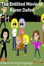The Entitled Movie of Karen Dafoe