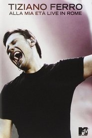 poster Tiziano Ferro - Alla mia età - Live in Rome