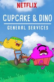 Poster of Cupcake & Dino - General Services image size 500x750
