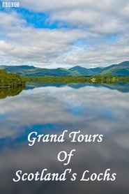 Poster of Grand Tours of Scotland's Lochs image size 2000x3000