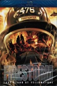 Poster of Firestorm: Last Stand at Yellowstone image size 500x750